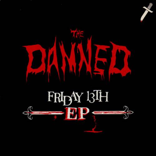 The Damned : Friday 13th